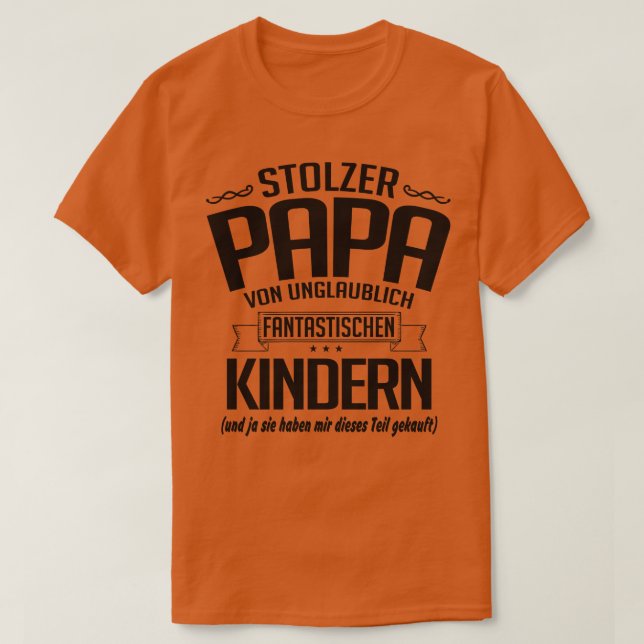 Stolzer papa von unglaublichen T-Shirt (Design Front)