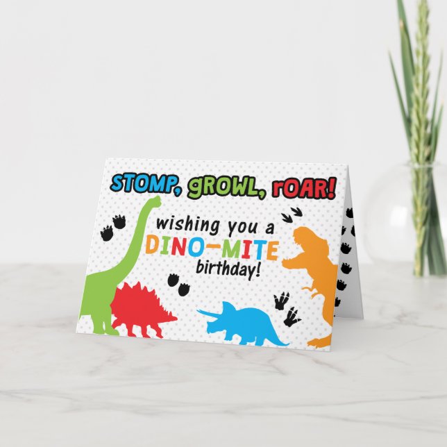 Stomp, Growl, Roar. Dinosaur Birthday Card (Front)