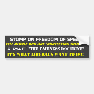 STOMP ON FREEDOM OF SPEECH...(READ...ORWELL!) BUMPER STICKER