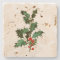 STONE COASTER : VINTAGE CHRISTMAS HOLLY