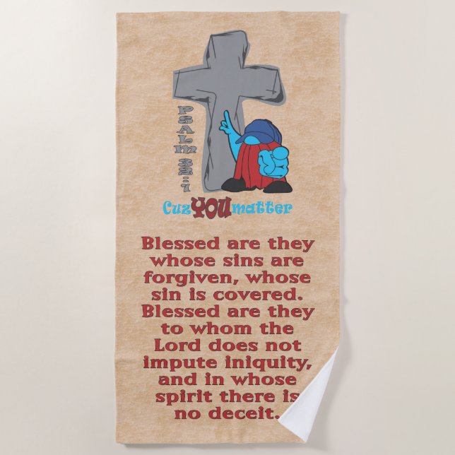 Stone Cross Cuz You Matter Psalm 32 1 Beach Towel (Front)