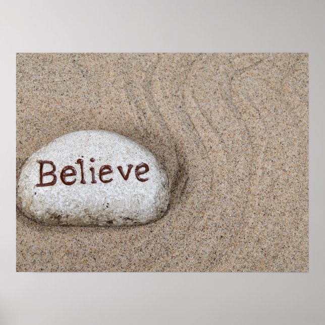 stone in sand with word Believe Poster (Front)