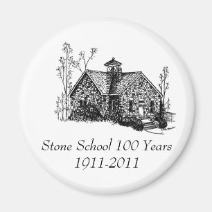 Stone School 100 Years Magnet