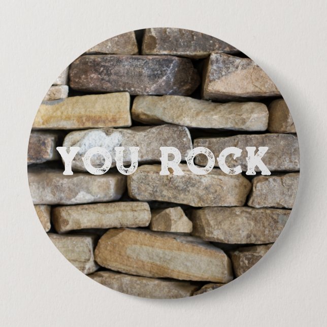 Stone Wall Stacked Rocks You Rock Custom Text 10 Cm Round Badge (Front)