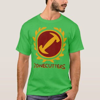 Stonecutters  T-Shirt