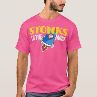 Stonks To The Moon Funny Day Trader Stock Trading  T-Shirt