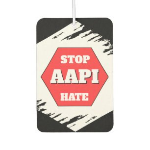 Stop AAPI Hate  Car Air Freshener