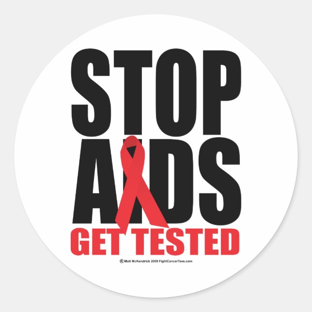 Stop AIDS: Get Tested Classic Round Sticker (Front)