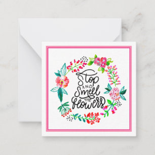 Stop and smell the flowers card