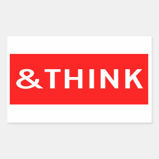 STOP AND THINK RECTANGULAR STICKER