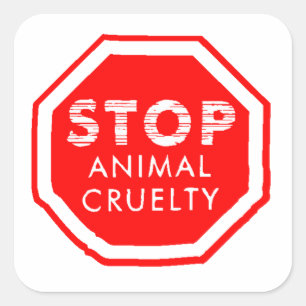 Stop Animal Cruelty Square Sticker