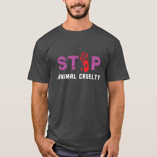 Stop animal cruelty T-shirt (Front)