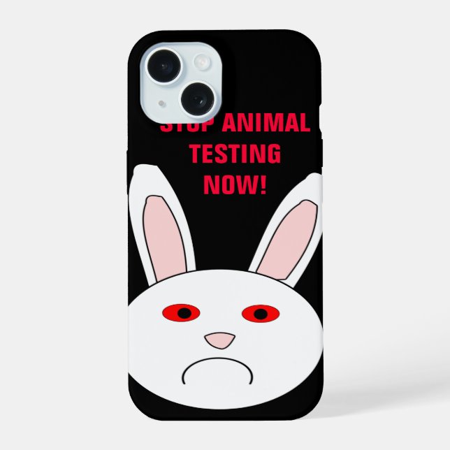 Stop Animal Testing Now iPhone 15 Case (Back)