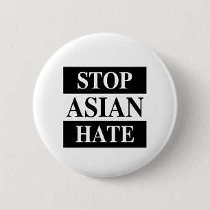 Stop Asian Hate 6 Cm Round Badge