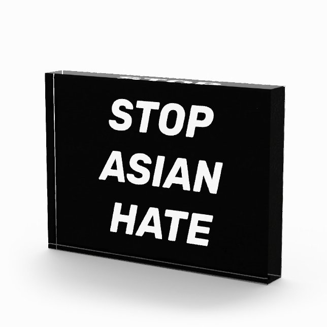 Stop Asian Hate, black white acrylic sign Photo Block (Right)