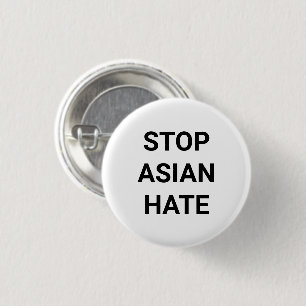 Stop Asian Hate, black white Pin Button