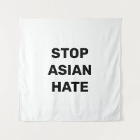 Stop Asian Hate, black white sign Tapestry
