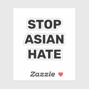 Stop Asian Hate, black white Sticker