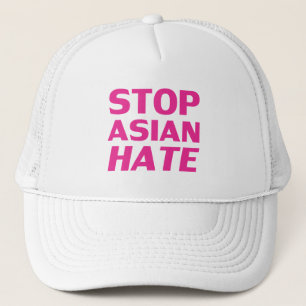 Stop Asian Hate, hot pink fuchsia letters white Trucker Hat