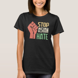 Stop Asian Hate Raised Fist T-Shirt