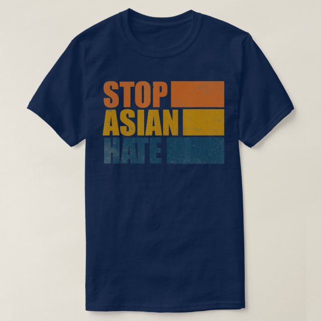Stop Asian Hate Stop AAPI Asian American  T-Shirt (Design Front)