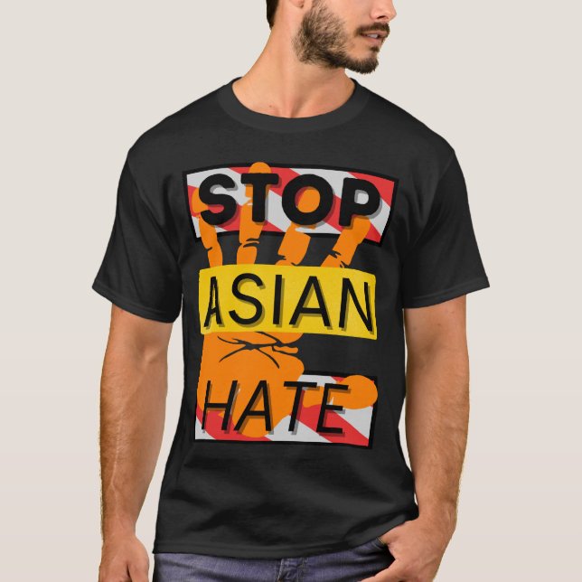 Stop asian hate T-Shirt (Front)