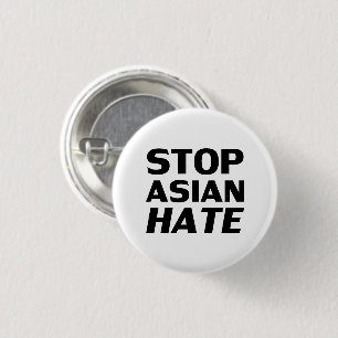 Stop Asian Hate white black modern bold typography 3 Cm Round Badge