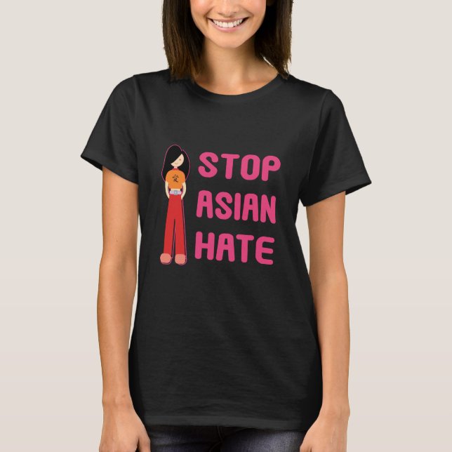 Stop Asian Hate Women's Shirt (Front)
