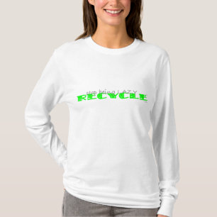 Stop Being Lazy RECYCLE - American Apparel HOODIE T-Shirt