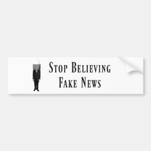 Stop Believing Fake News Bumper Sticker