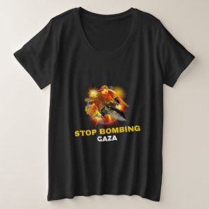 Stop Bombing Gaza Gaza Genocide Plus Size T-Shirt