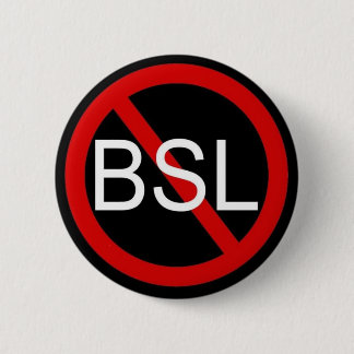 STOP BSL 6 CM ROUND BADGE