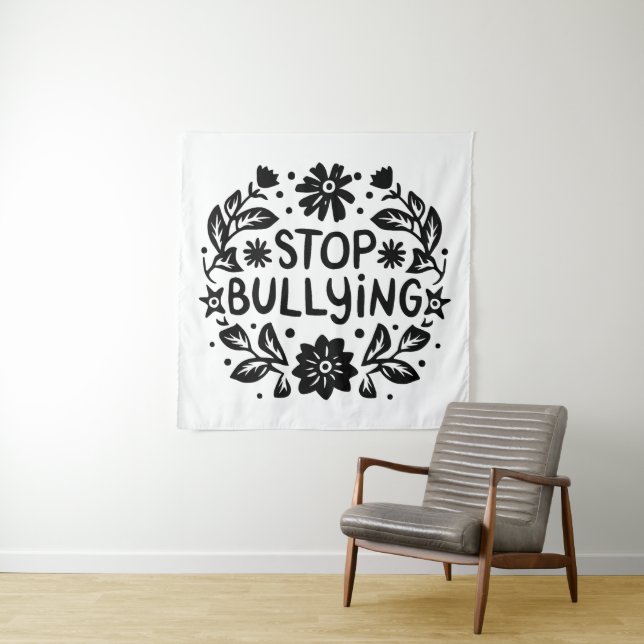 Stop bullying anti bully tapestry (In Situ)