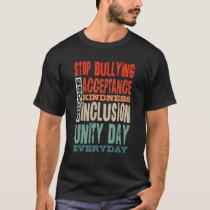 Stop Bullying Choose Acceptance Kindness Inclusion T-Shirt