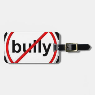 stop bullying luggage tag