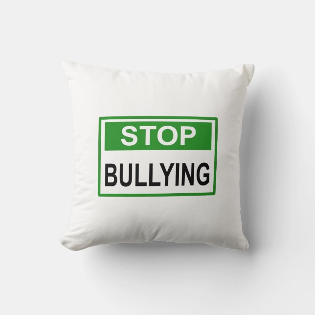 Stop Bullying Sign green Cushion (Front)