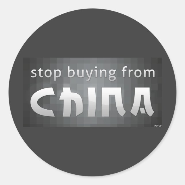 Stop Buying From China Classic Round Sticker (Front)