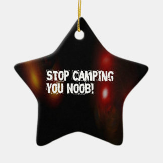 Stop Camping You Noob Ceramic Tree Decoration