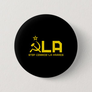 Stop Commie-la Harris - Kommie Kamala Harris  6 Cm Round Badge