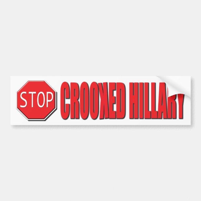 Stop Crooked Hillary Bumper Sticker (Front)