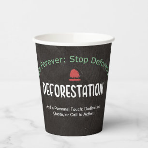 Stop Deforestation: Eco-Friendly Paper Cups