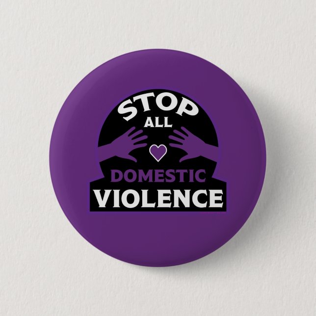 Stop Domestic Violence 6 Cm Round Badge (Front)