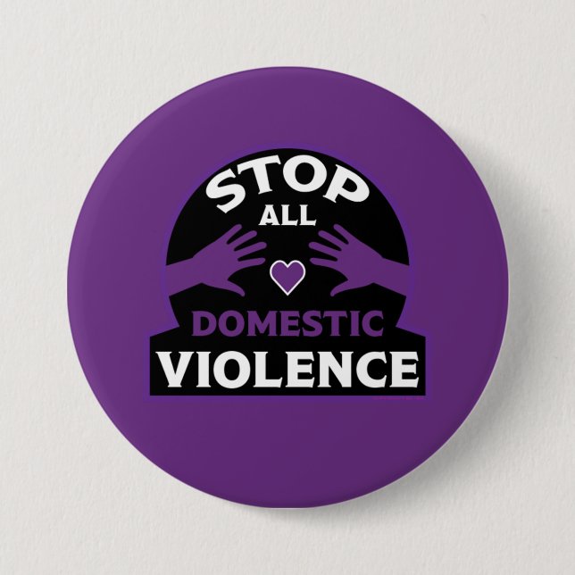 Stop Domestic Violence 7.5 Cm Round Badge (Front)
