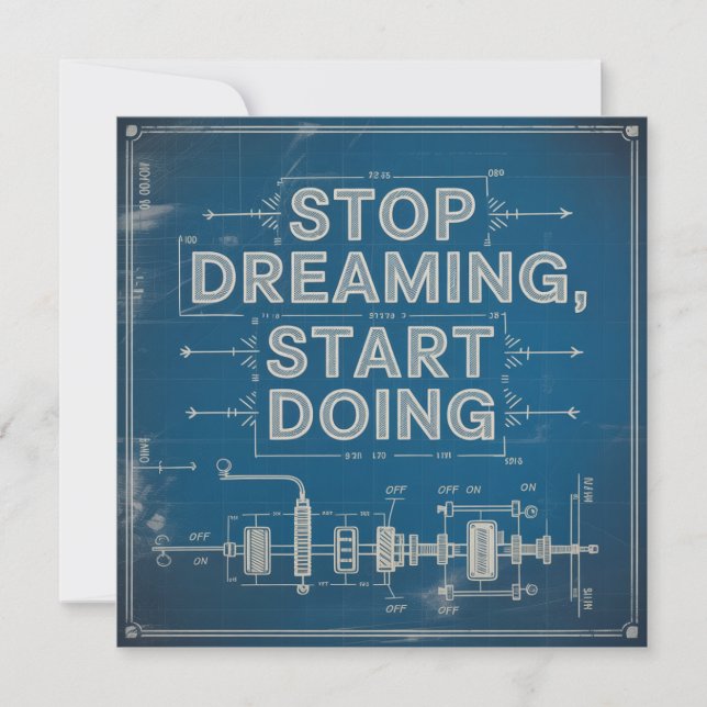 Stop Dreaming, Start Doing Card (Front)