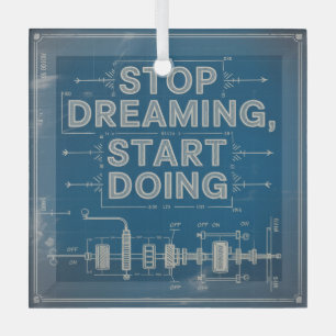 Stop Dreaming, Start Doing Glass Tree Decoration