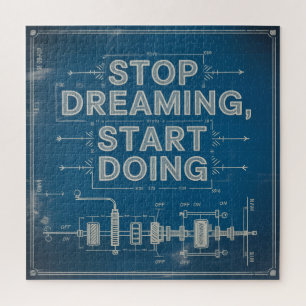 Stop Dreaming, Start Doing Jigsaw Puzzle