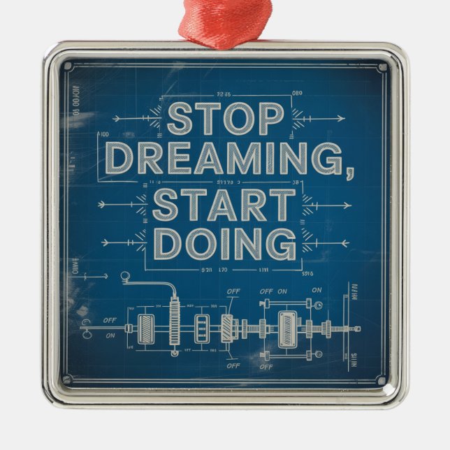 Stop Dreaming, Start Doing Metal Tree Decoration (Front)