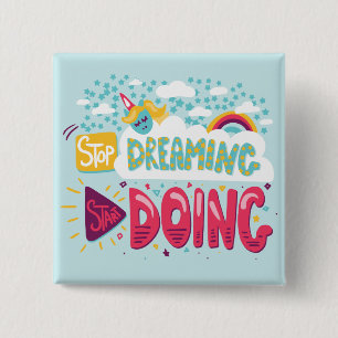 Stop Dreaming, Start Doing Pale Turquoise 15 Cm Square Badge