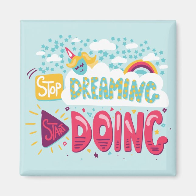 Stop Dreaming, Start Doing Pale Turquoise Magnet (Front)