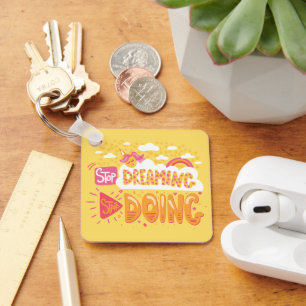 Stop Dreaming, Start Doing Pale Yellow Metal Key Ring